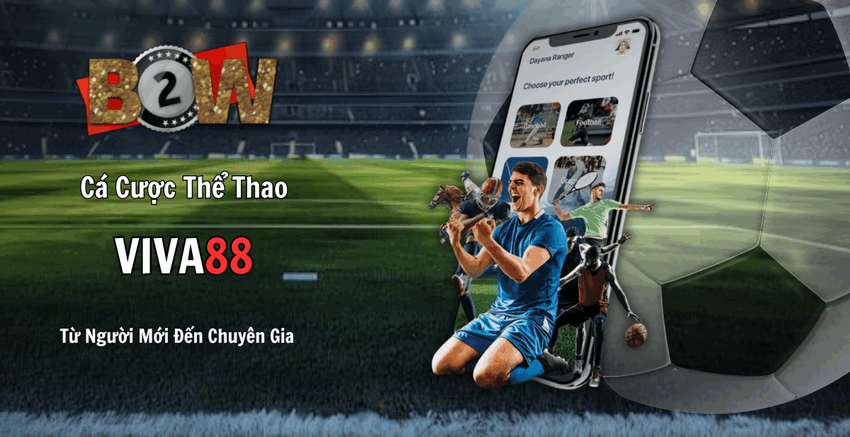 Bet2win: Chiến Lược Cá Cược Thể Thao Từ Người Mới Đến Chuyên Gia